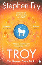 Troy Our Greatest Story Retold