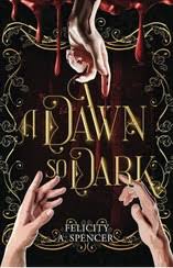 A Dawn So Dark