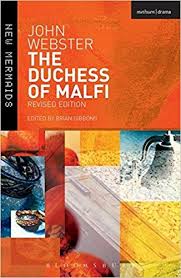 The Duchess of Malfi – Revised Edition