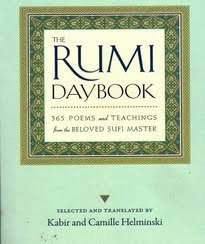The Rumi Daybook 365 Poems and Teachings from the Beloved Sufi Master