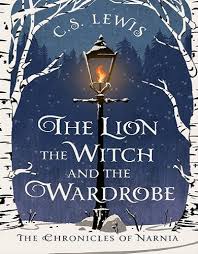 The Lion the Witch and the Wardrobe Chronicles of Narnia Book 2