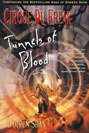 Tunnels of Blood (Cirque du Freak Book 3)
