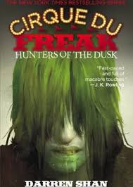 Hunters of the Dusk (Cirque du Freak Book 7)
