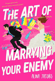 The Art of Marrying Your Enemy