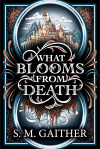 What Blooms From Death