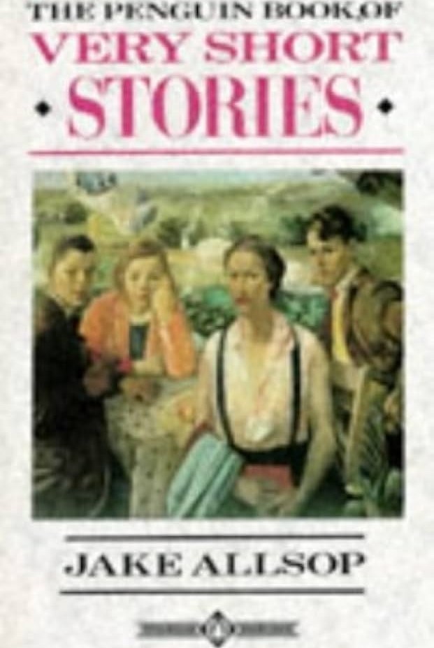 The Penguin Book of Very Short Stories