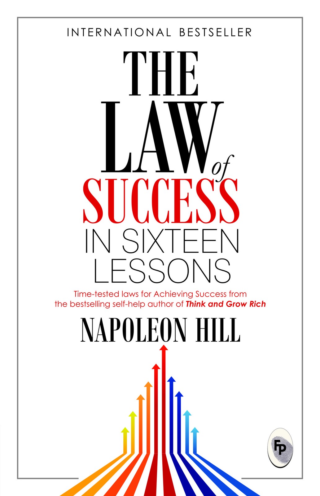 The Law of Success In Sixteen Lessons