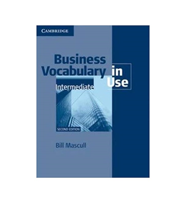 Business Vocabulary in Use Intermediate Second Edition
