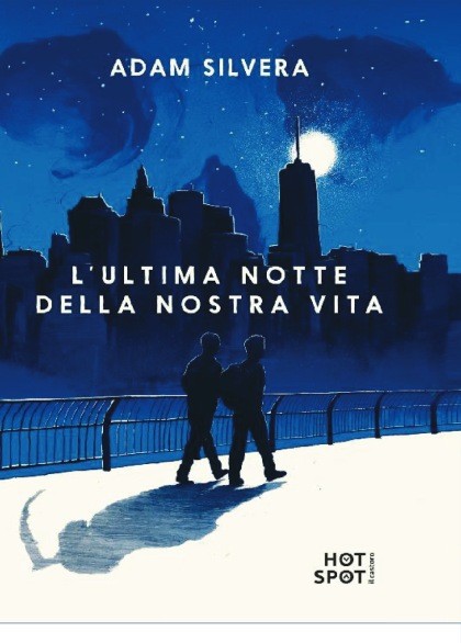 L’ultima notte della nostra vita