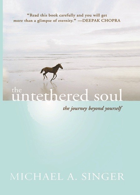 The Untethered Soul