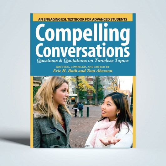 Compelling Conversations