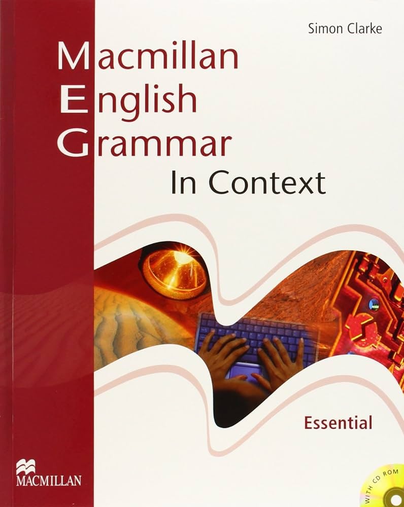 Macmillan English Grammar in Context Essential