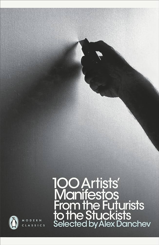Modern Classics 100 Artists Manifestos