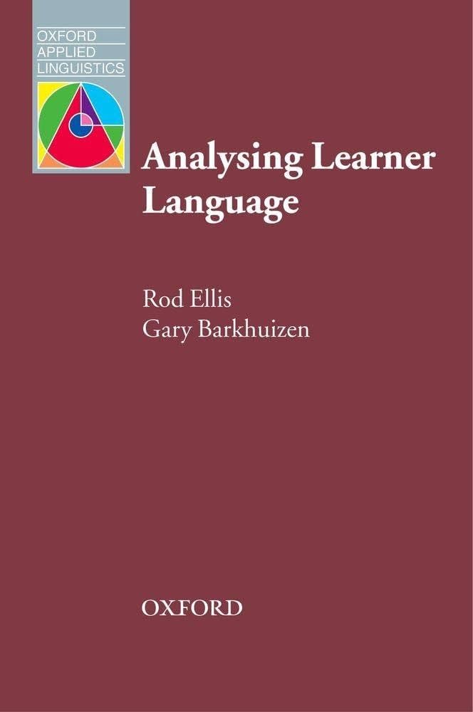Analysing Learner Language (Oxford Applied Linguistics)