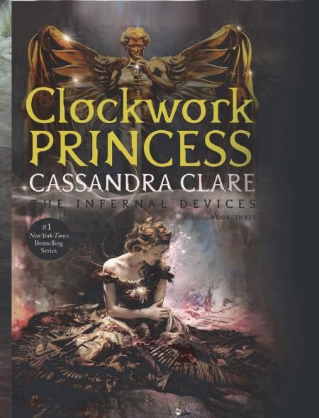Clockwork Princess – The Infernal Devices 3