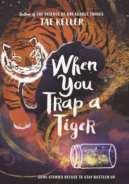 When You Trap a Tiger