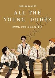 All THE YOUNG DUDES