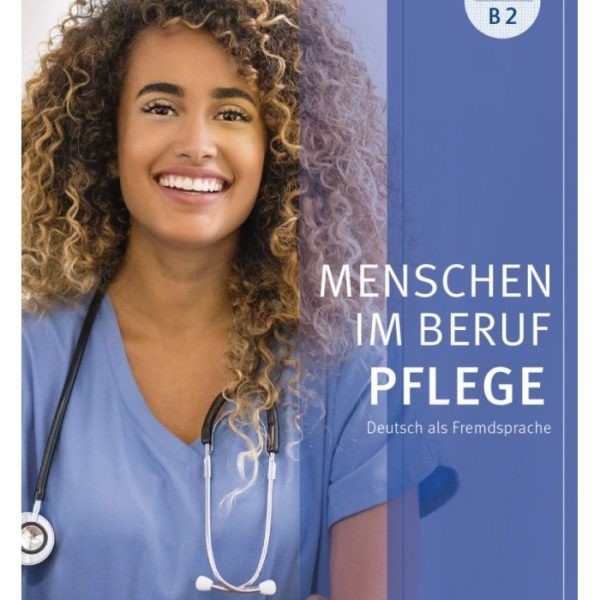 MENSCHEN IM BERUF PFLEGE B1 B2 (سیاه سفید)