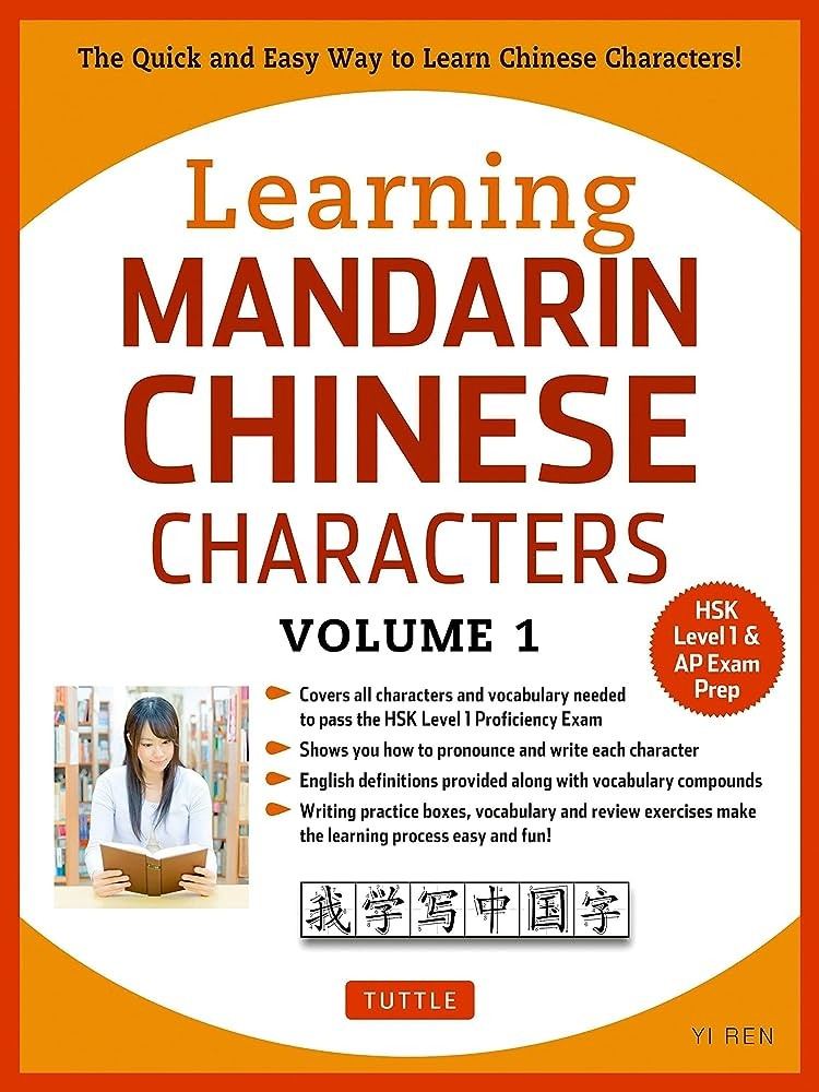 Learning Mandarin Chinese Characters Volume 1