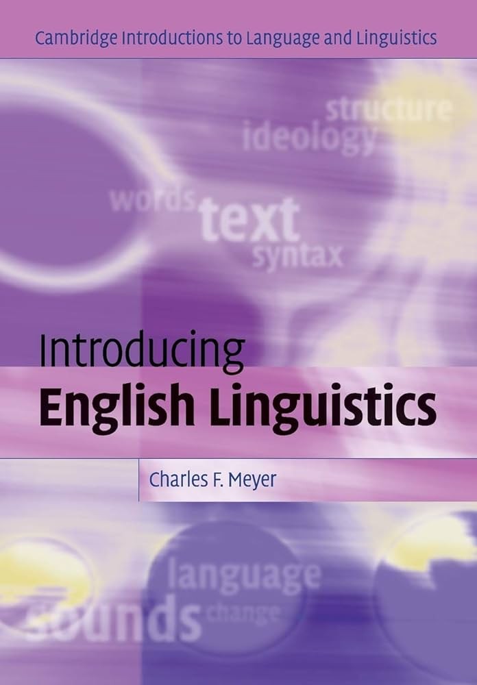 Introducing English Linguistics (Cambridge Introductions to Language and Linguistics)