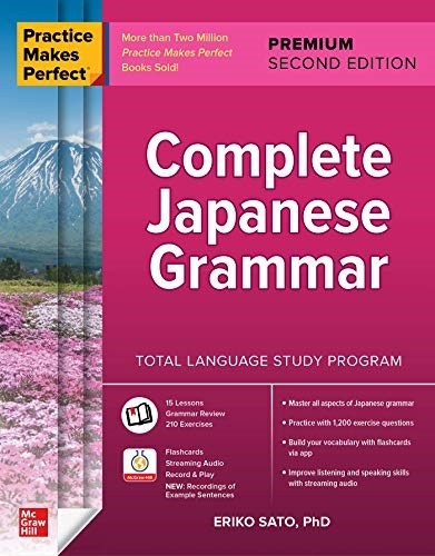 Practice Makes Perfect Complete Japanese Grammar Premium 2nd