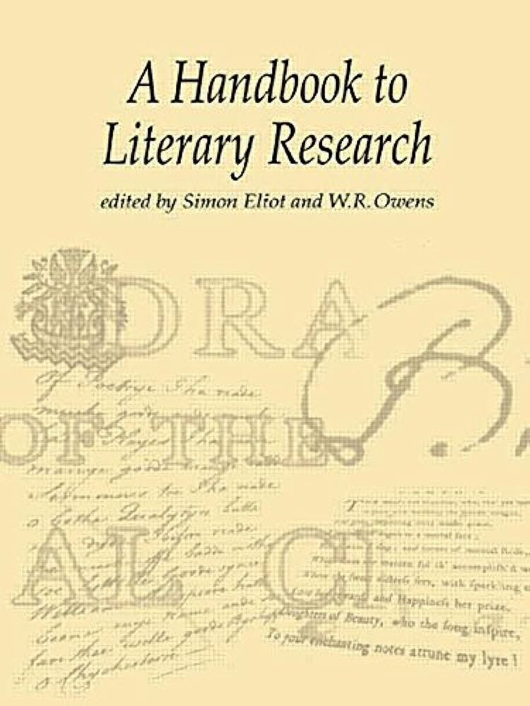 The Handbook to Literary Research
