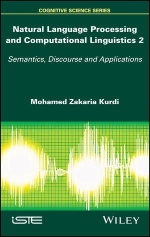 Natural Language Processing and Computational Linguistics 2 Semantics Discourse and Applications