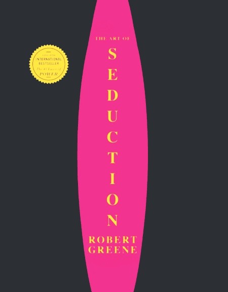 The Art of Seduction