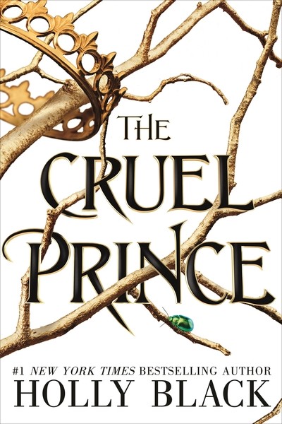 The Cruel Prince – The Folk of the Air 1