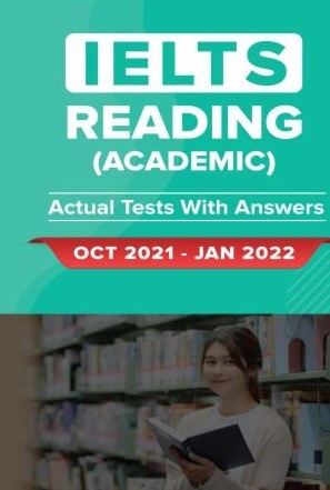 IELTS Reading Actual Test (Oct to Jan 2022)