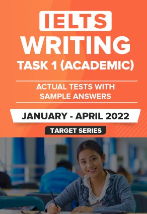IELTS Writing Task 1 Academic Actual Tests with Sample Answers (January to April 2022)