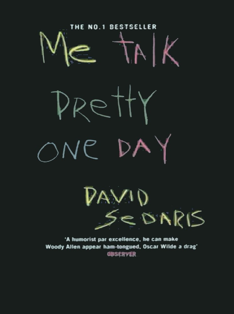 Me Talk Pretty One Day
