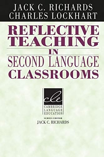 Reflective teaching in second language classrooms