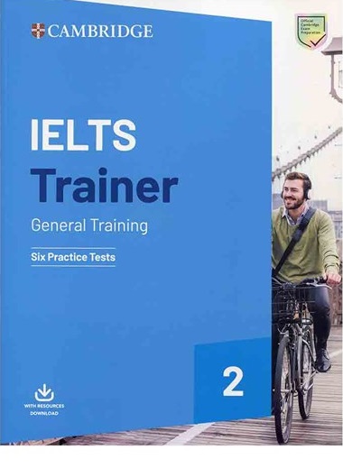 Cambridge Ielts Trainer 2 General 2019+CD کتاب زبان