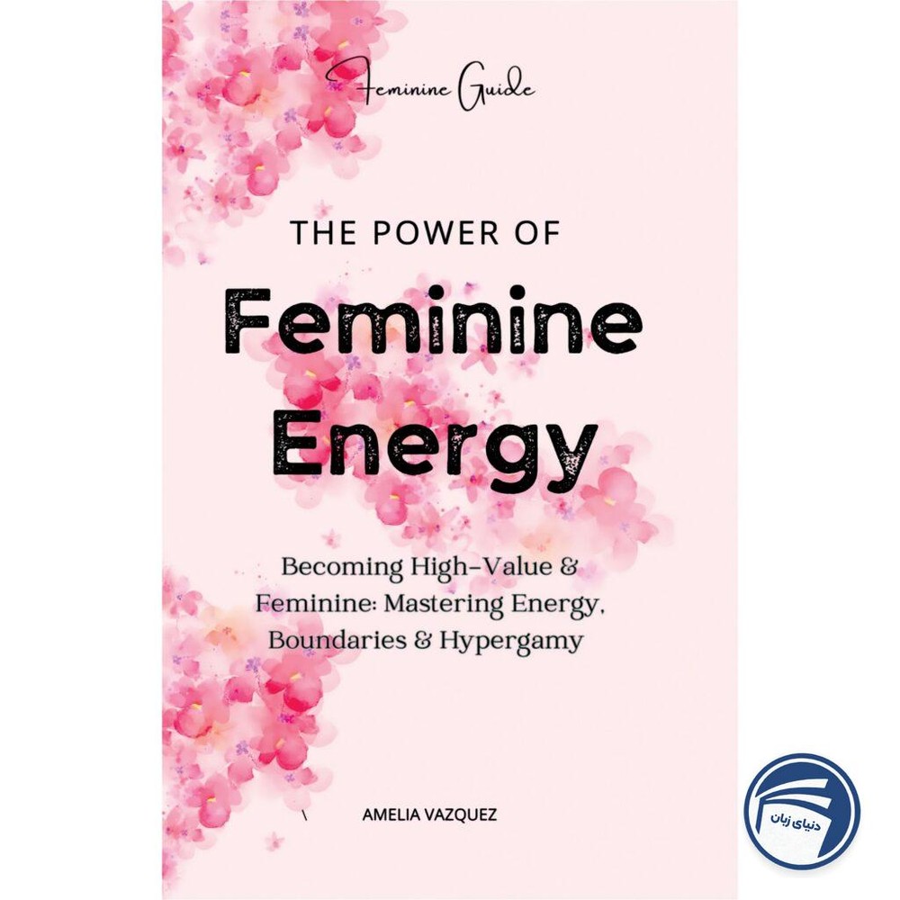 The Power of Feminine Energy