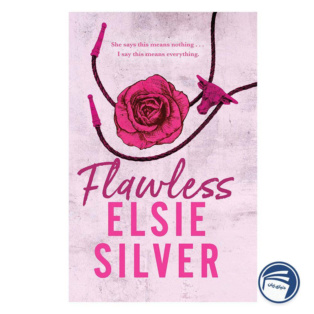رمان Flawless Elsie Silver