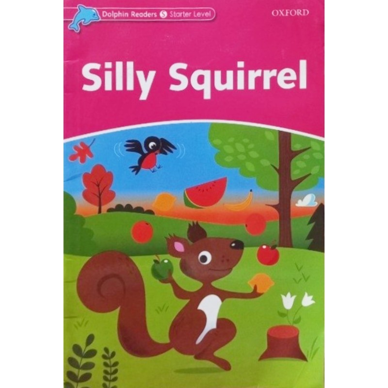 Silly Squirrel