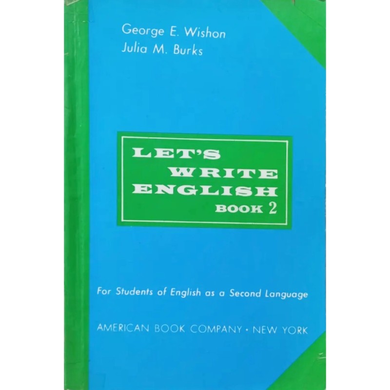LET’S WRITE ENGLISH BOOK 2