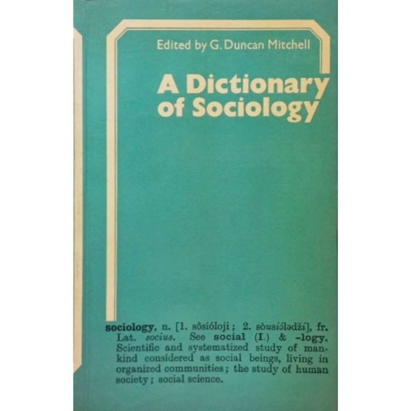 A Dictionary of Sociology