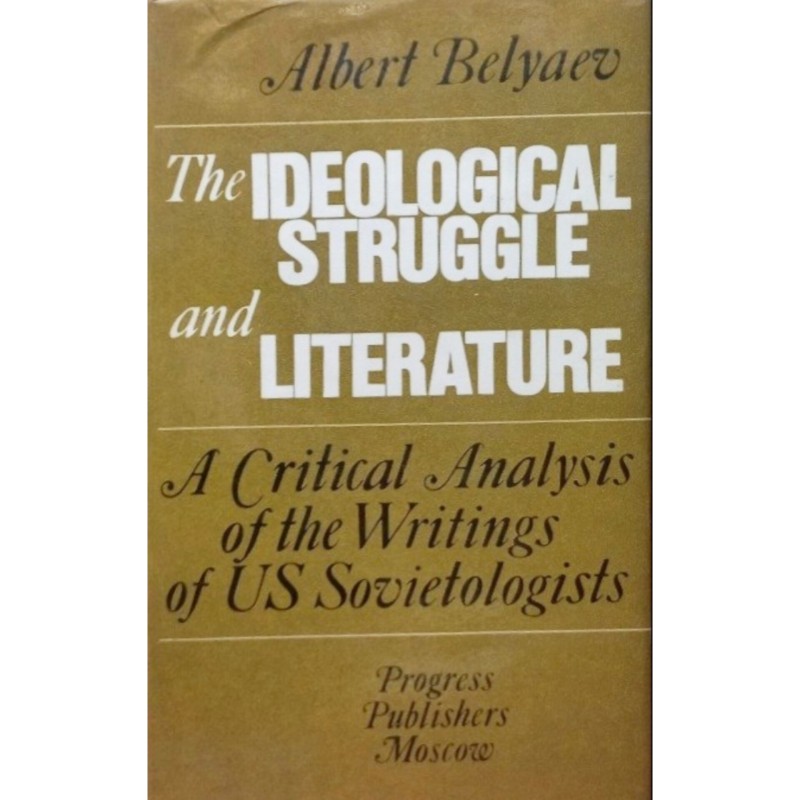 The Ideological Struggle and Literature