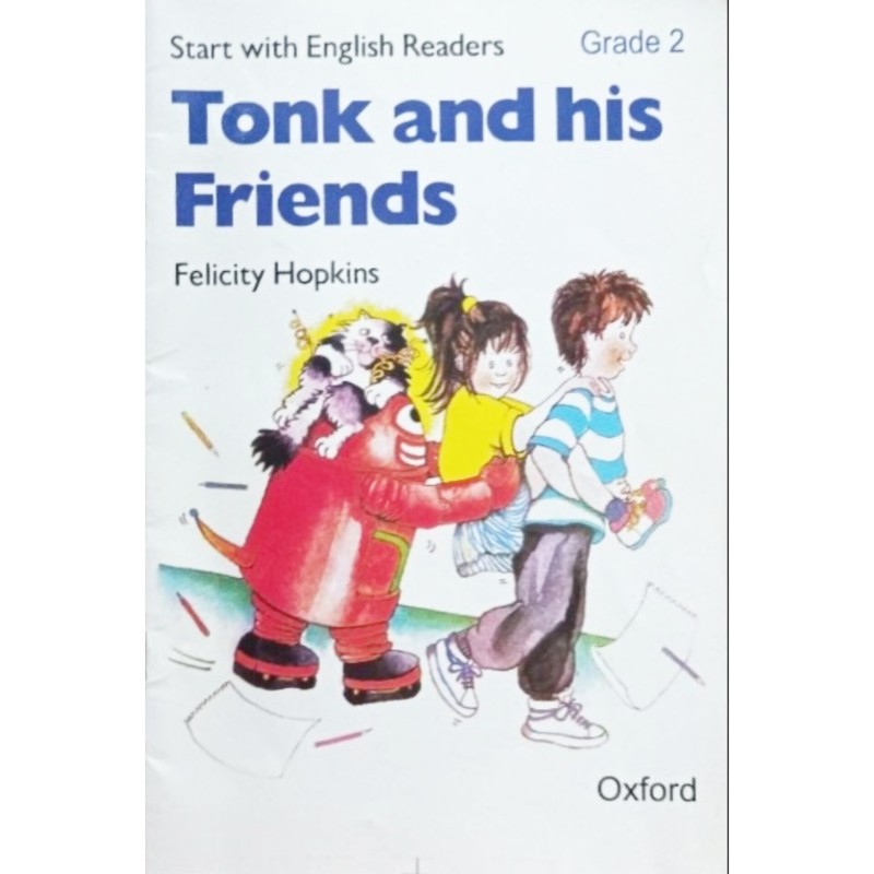 Tonk and his Friends