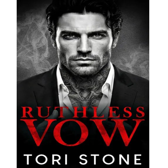 Ruthless vow