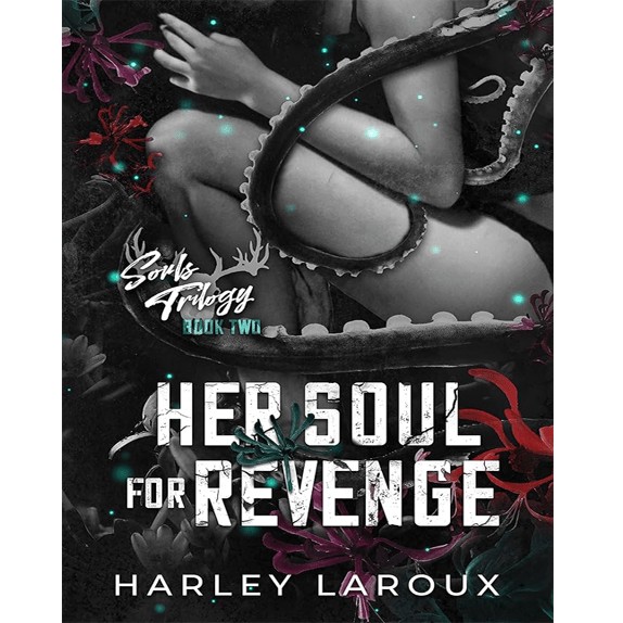 Her Soul for Revenge