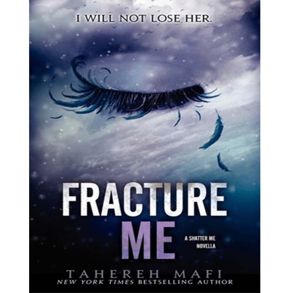 Fracture Me – 5