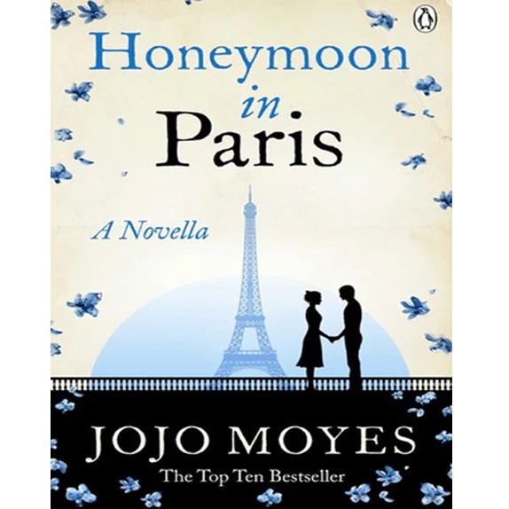 Honeymoon in Paris A Novella
