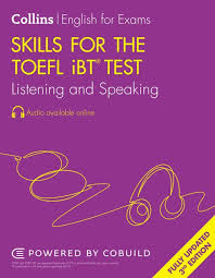 Collins Skills for the TOEFL iBT Test Listening and Speaking