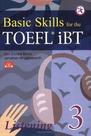 Basic Skills for the TOEFL iBT 3 Listening Book