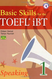 Basic Skills for the TOEFL iBT 1 Speaking Book