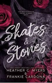 Skates And Stones