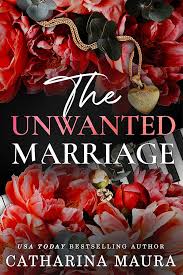 The Unwanted Marriage